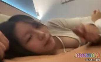  以为是清纯的妹子没想到这么反差鸡巴吃的不停娴熟的技巧一看就是没少做